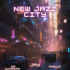 New Jazz City (Explicit)