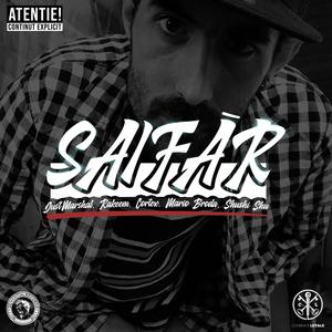 Saifar (feat. Rakeem, Mario Broda, Cortex & Shushi Shu) [Explicit]