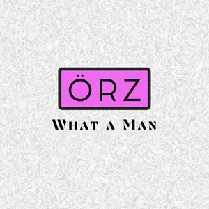 What a Man (Unplugged Version)