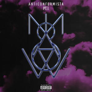 Anticonformista PT.1 (Explicit)