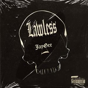 Lawless (Explicit)