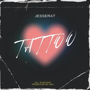 Tattoo (feat. Rey) [Explicit]