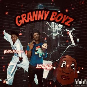 Granny Boyz (Explicit)