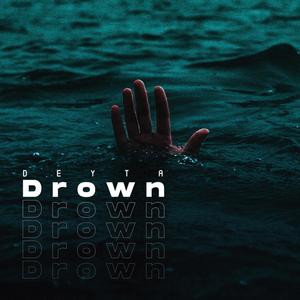 Drown (feat. Guzey) [Explicit]