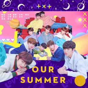 TXT-Our Summer (YoGHurt阿瑶 / MXMing小明 / Herllie remix)