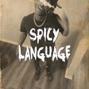 Spicy Language (Explicit)