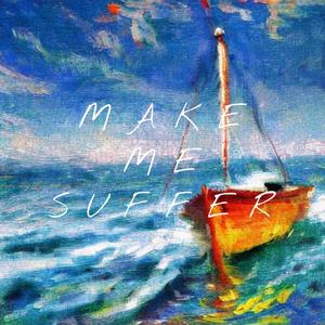 Make Me Suffer (Why You Gotta) (feat. Tim Moyo, LW & Foreign Teck)