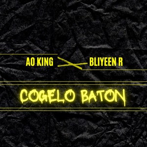 Cogelo Baton (feat. Bliyeen R)