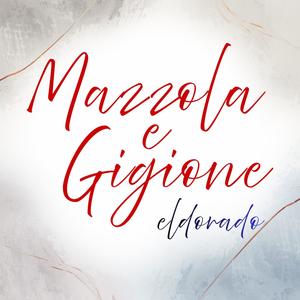 Mazzola e Gigione