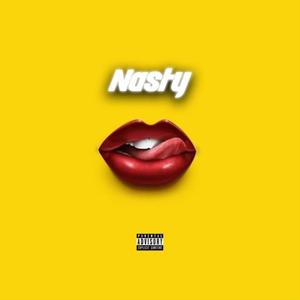 Nasty (Explicit)