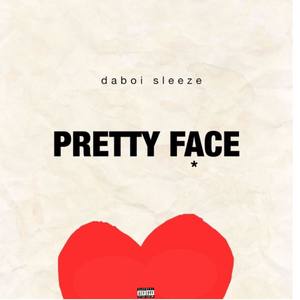 Pretty Face (Explicit)