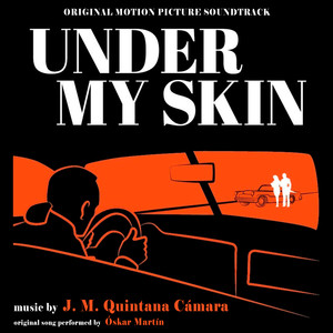 Under My Skin (Original Motion Picture Soundtrack)