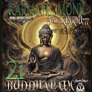 21 Buddha Palm (feat. KINRYU777) [Explicit]