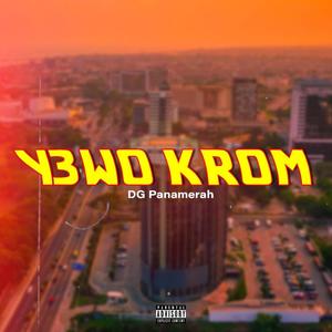 Y3wo Krom (Explicit)