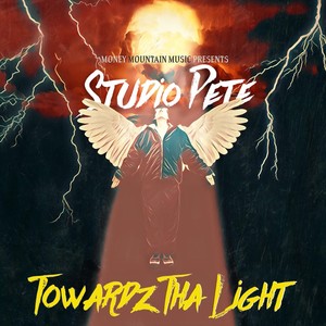Towardz Tha Light (Explicit)