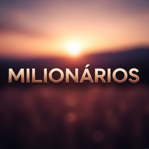 MILIONÁRIOS