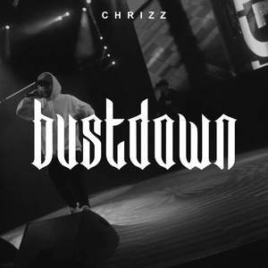 BustDown (Explicit)