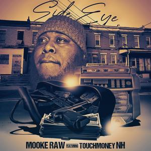 Side Eye (feat. N.H) (Explicit)