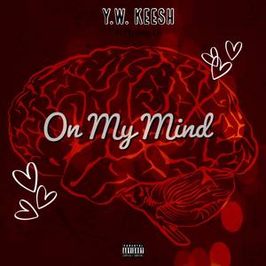 On My Mind (Explicit)