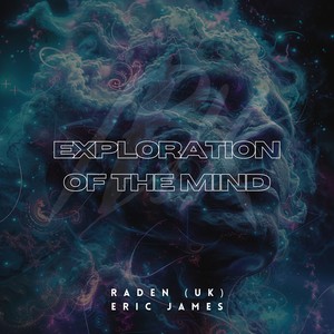 Exploration of the Mind (Extended Mix)