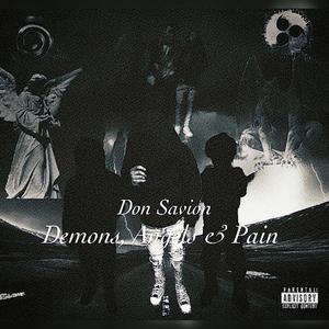 Demons, Angels & Pain (Explicit)