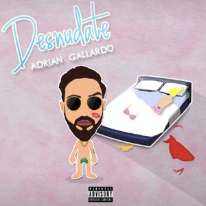 Desnudate (Explicit)