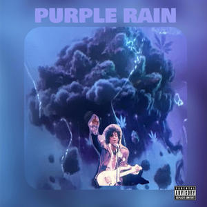 Purple Rain (Explicit)