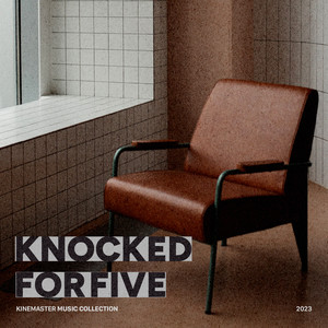 Knocked for Five, KineMaster Music Collection