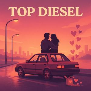top diesel (TikTok Cover)