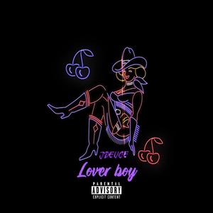 Lover Boy (Explicit)