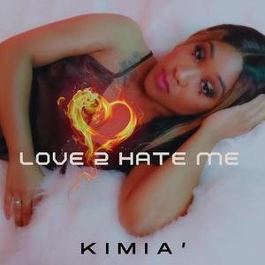 Love 2 Hate Me (Explicit)