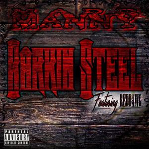 Barkin Steel (feat. REDDAWG) (Explicit)