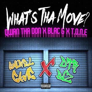 What's Tha Move (Explicit)