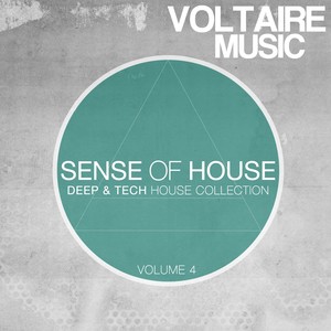 Sense of House, Vol. 4 (Deep & Tech House Collection)