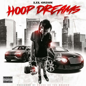 Hoop Dreams (Explicit)