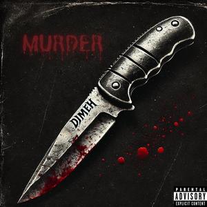 MURDER (Explicit)