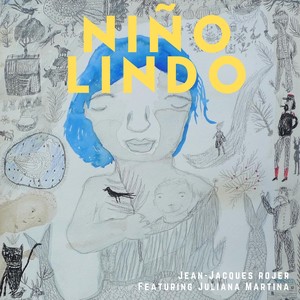 Niño Lindo (feat. Juliana Martina, Max Esquivel, Luis Daniel Mora Matus & Pernell Saturnino)