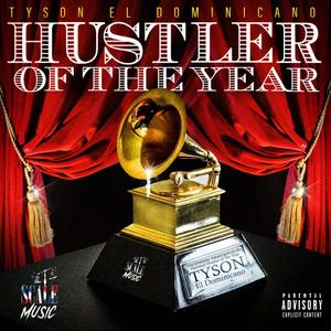 Hustler Of The Year (Explicit)