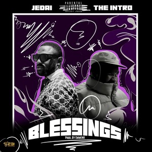 Blessings (Explicit)