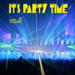 It's Party Time Vol. 2