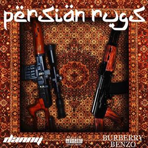 Persian Rugz (feat. DANNY!) (Explicit)