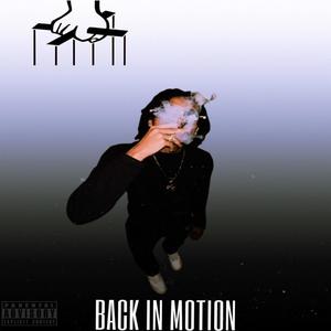 Back In Motion (Explicit)