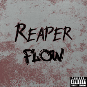 Reaper Flow (Explicit)