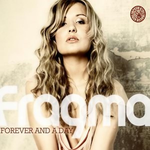 Fragma - Forever And A Day (Twin Pack Aka Doc Phatt Radio Mix)