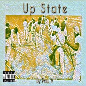 Up State (Explicit)