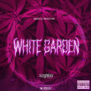 White Garden (Explicit)