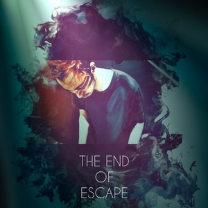 The End of Escape