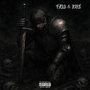 Fall & Rise (Explicit)