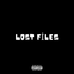 Lost Files (Explicit)