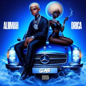 GAS (feat. E.Faness) (Explicit)